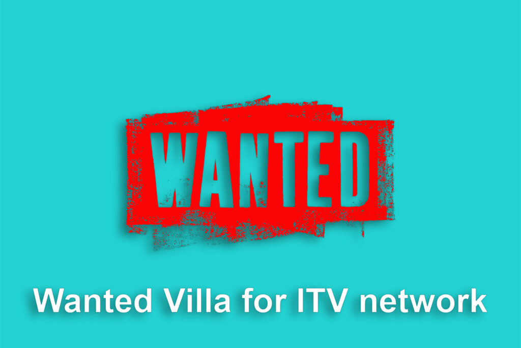 Wanted Villa for ITV network